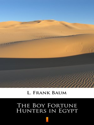 cover image of The Boy Fortune Hunters in Egypt